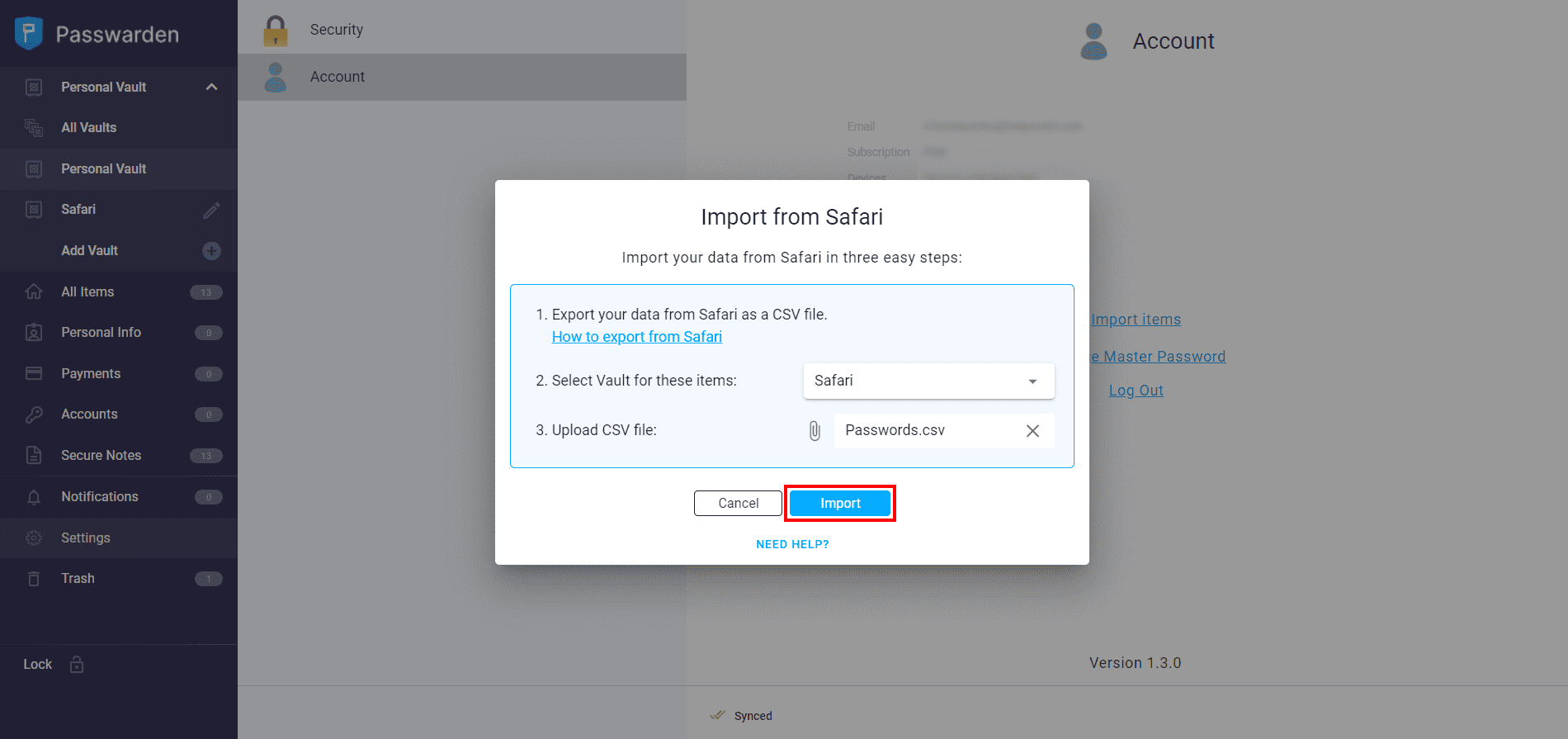 Select the Vault you want to import your passwords and upload the previously exported file