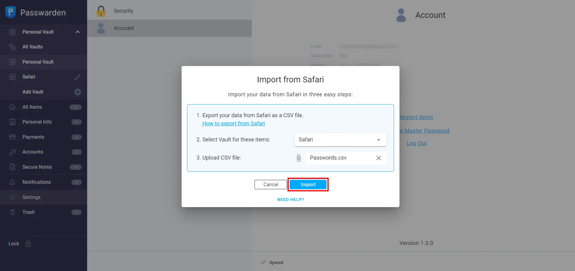 Select the Vault you want to import your passwords and upload the previously exported file